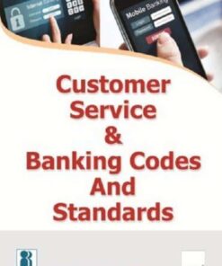 Taxmann's Customer Service & Banking Codes and Standards by IIBF