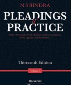 Lexis Nexis’s Pleadings and Practice by N S Bindra