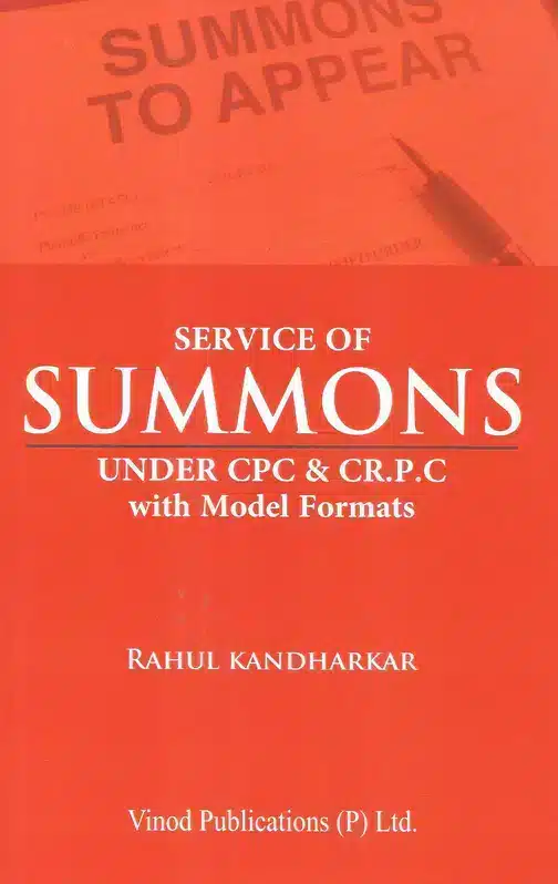 Vinod Publication's Service Of Summons Under CPC & Cr.P.C With Model Formats by Rahul Kandharkar - Edition 2023