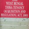 Kamal's The West Bengal Thika Tenancy (Acquisition and Regulation) Act, 2001 by Mukherjee - 2023