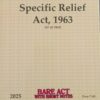Lexis Nexis’s Specific Relief Act, 1963 (Bare Act) - 2025 Edition