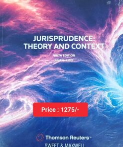 Sweet & Maxwell's Jurisprudence: Theory and Context by Professor Brian Bix - 9th South Asian Reprint 2024