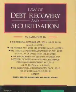 Sweet & Soft's Law of Debt Recovery And Securitisation by Dutta