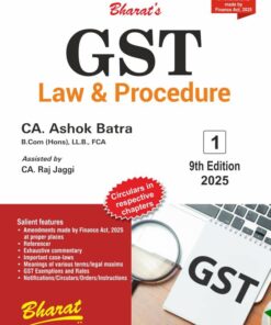 Bharat's GST Law & Procedure (Set of 3 Vols) by Ashok Batra - 9th Edition 2025